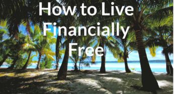 How to Live Financially Free